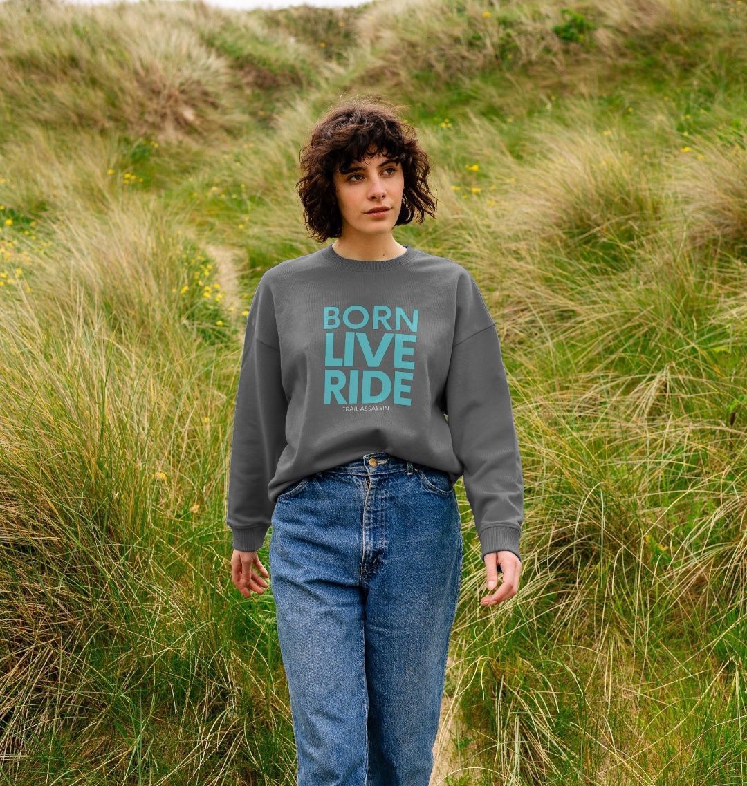 Ladies Organic Cotton MTB Sweater ”BORN LIVE RIDE”