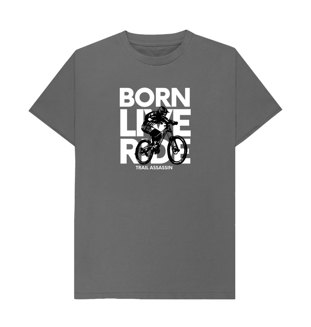 Slate Grey T-Shirt\u201dBORN LIVE RIDE\u201d