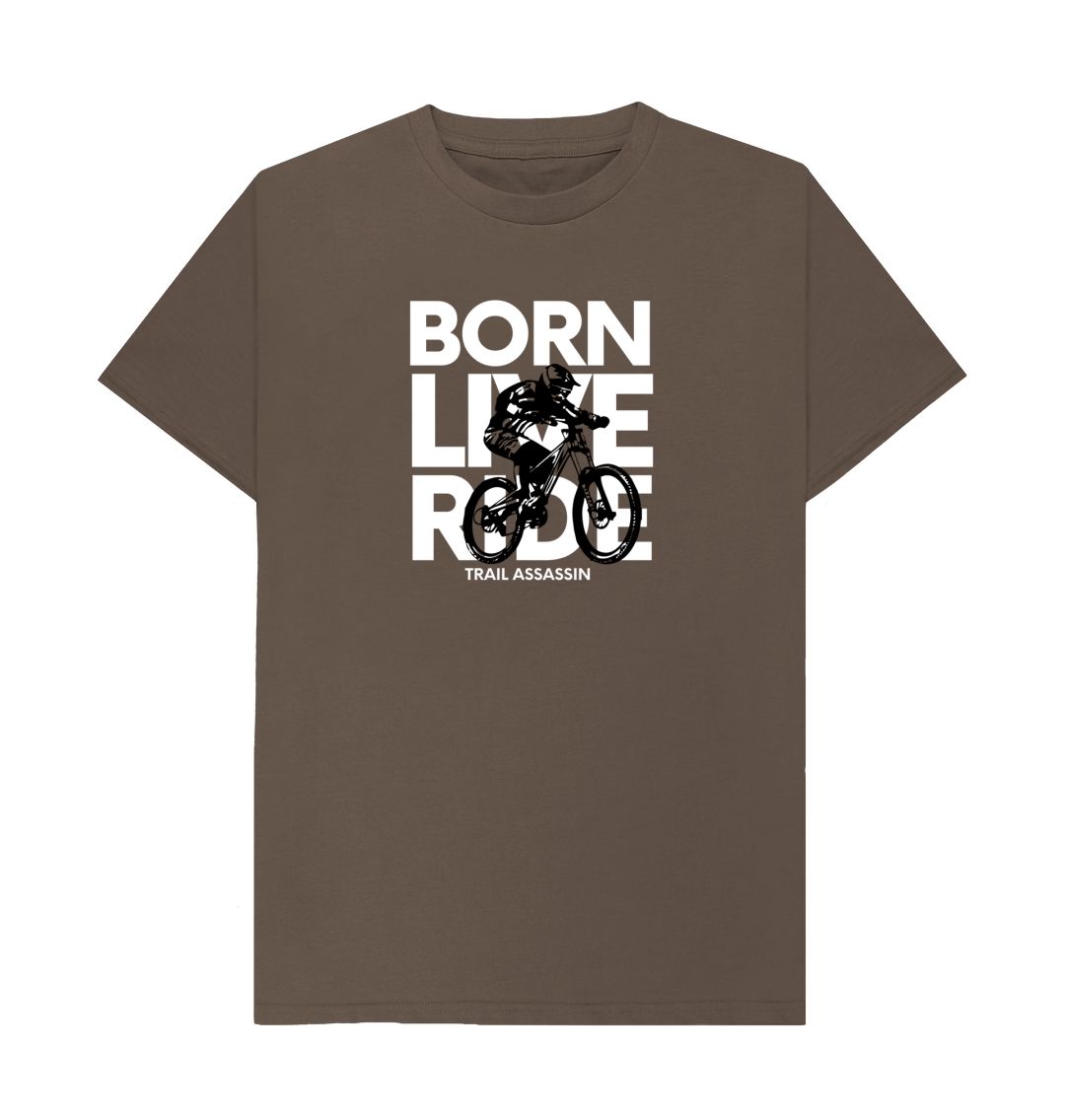 Chocolate T-Shirt\u201dBORN LIVE RIDE\u201d